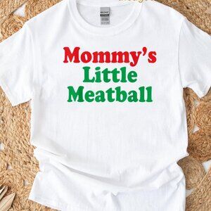Mommy’s Little Meatball T-Shirt – Funny Italian Food Family Tee